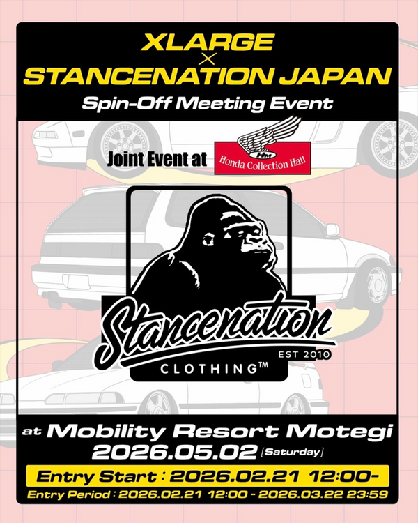 XLARGE x STANCENATION JAPAN