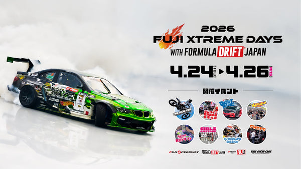 2026 FUJI XTREME DAYS with FORMULA DRIFT JAPAN